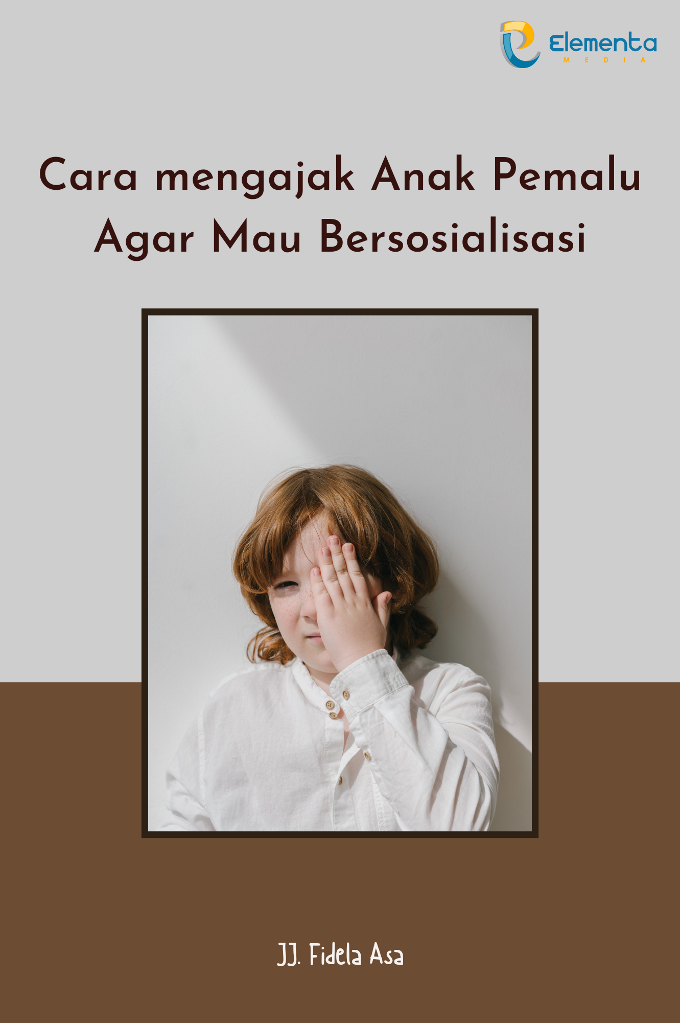 Cara Mengajak Anak Pemalu Agar Mau Bersosialisasi